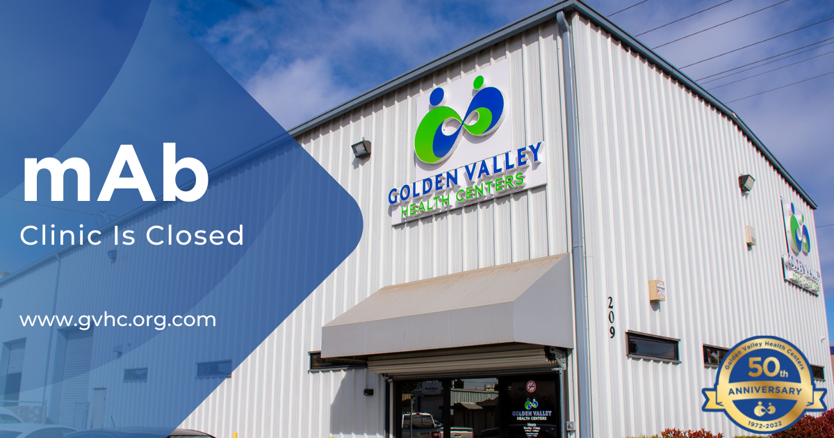 Golden Valley Health Centers Closes mAb Clinic In Modesto, CA Golden