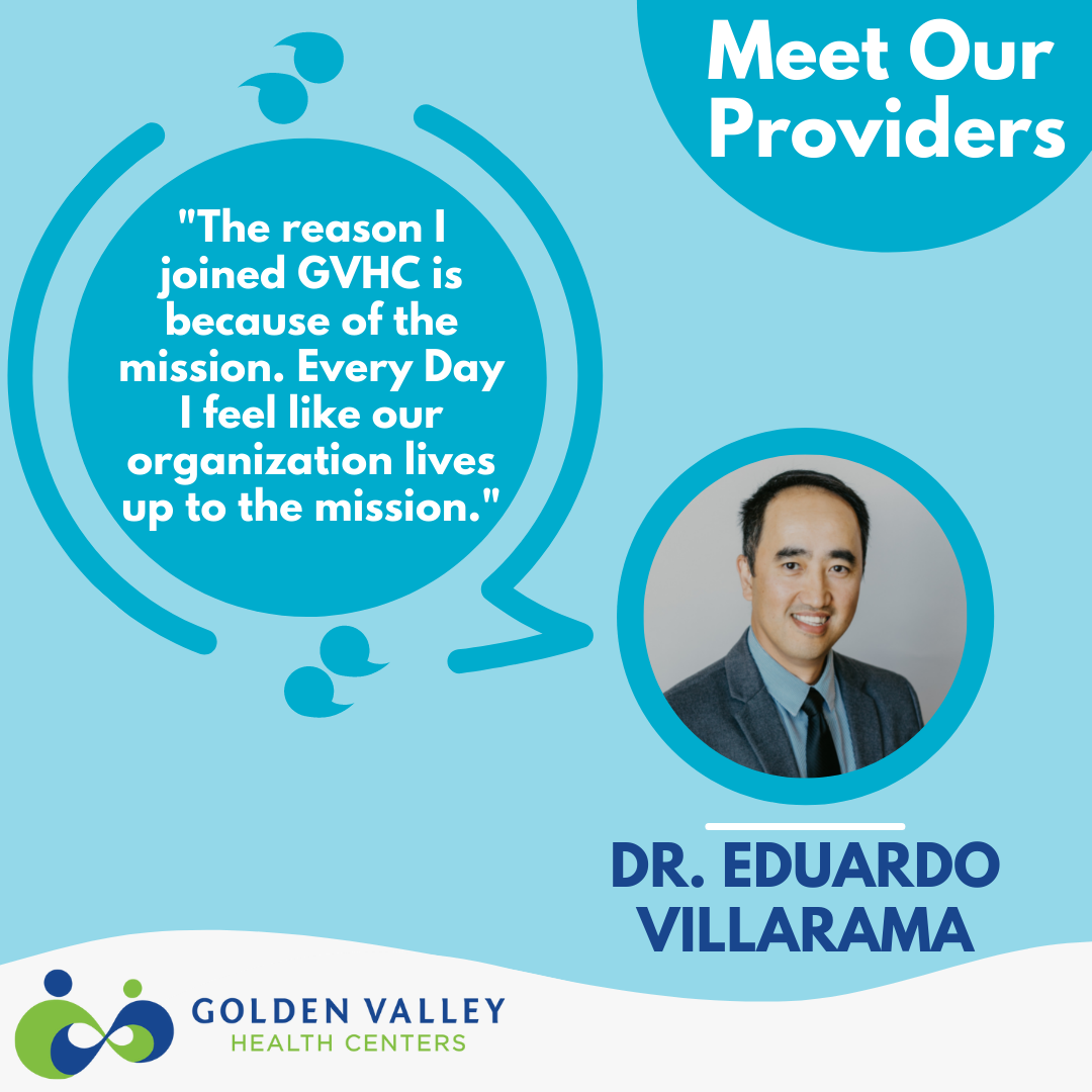 Meet Our Providers - Dr. Eduardo Villarama - Golden Valley Health Centers