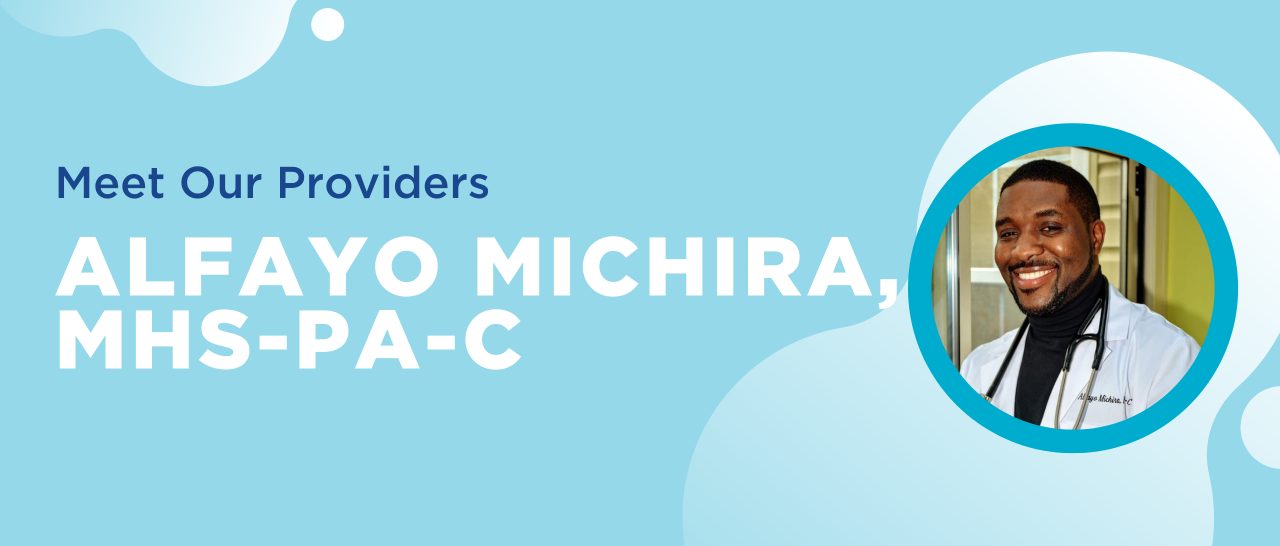Meet Our Providers blog header Alfayo Michira